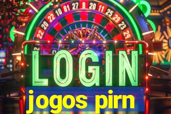 jogos pirn